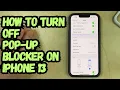 How to Turn Off Pop Up Blocker on iPhone 13