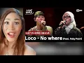 Download Lagu Loco - No where(Feat. Feby Putri)ㅣLUCY ➡ Locoㅣ Reaction