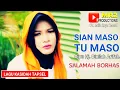 Lagu SIAN MASO TU MASO - Lagu Kasidah Tapsel - SALAMAH BORHAS