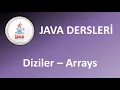 Java Dersleri Diziler Arrays