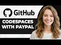 How to Setup GitHub Codespaces with PayPal Checkout 2026 Guide