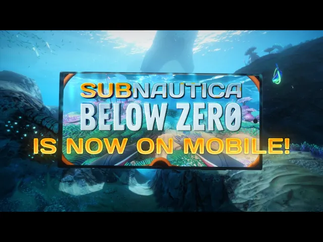 Subnautica: Below Zero Mobile Out Now (iOS & Android Release Trailer)