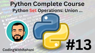 Advanced Python Set Operations Union Intersection and Difference CodingWithRohani
