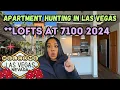 APARTMENT HUNTING IN LAS VEGAS LOFTS AT 7100 2024