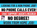 Work From Home as a Chat Support Agent Remote Job No Degree Required