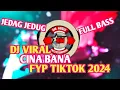 Download Lagu Dj Breakbeat Cinna Bana DJ Viral Fyp TikTok// Full Bass