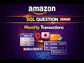 Amazon SQL Interview Question - Monthly Transactions I