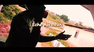 soundboi bme eche awawan ma sun official video