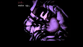 Itö - wake up