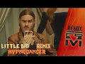 Download Lagu Little Big - Hypnodancer [Remix]