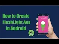 How to Create Flashlight App in Android Studio Android Project Android Tutorial