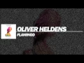 Oliver Heldens Vs David Zowie  Flamingo & House Every Weekend Oliver Heldens Mashup