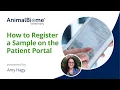 How To Register a Sample in Your Patient Portal