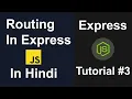 Express JS Tutorial - Routing In Express JS Tutorial In Hindi