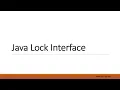 Java Lock interface ReentrantLock ReentrantReadWriteLock StampedLock