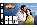 Download Lagu Dhoom Dhaam (Uncut Audio Song) | Action Jackson | Ajay Devgn \u0026 Yami Gautam