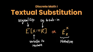 textual substitution discrete math tutorial notation multiple substitutions explained