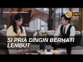 Kisah Cinta Si Pria Dingin Berhati Lembut | Full Movie | Subtitle Indonesia | HD Quality