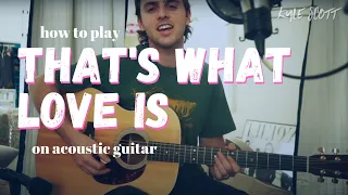 Download That's What Love Is Justin Bieber Guitar Tutorial + Lesson MP3