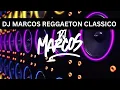 Download Lagu DJ MARCOS REGGAETON CLASSICO MIX