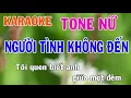 Download Lagu Người Tình Không Đến Karaoke Tone Nữ Nhạc Sống - Phối Mới Dễ Hát - Nhật Nguyễn
