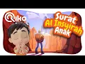 Murotal Anak Surat Al Insyirah - Riko The Series (Qur'an Recitation for Kids)