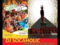 BIG KAGE - GET MAD - THE RETURN RIDDIM - GRENADA SOCA 2013
