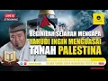 Download Lagu BEGINILAH! SEJARAH MENGAPA ISRAEL INGIN SEKALI MENGUASAI TANAH PALESTINA - USTADZ ABU HUMAIROH
