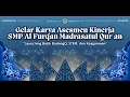 Download Lagu GELAR KARYA ASESMEN KINERJA SMP AL FURQAN MQ | Launching Batik BadongQ, STEM, dan Keagamaan