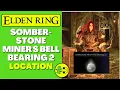 Somberstone Miner s Bell Bearing 2 Location - Altus Tunnel Elden Ring