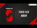 Fixed Size Array Blockchain Solidity 0 8 in Hindi