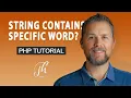 How to check if a string contains a specific word in PHP PHP Tutorial
