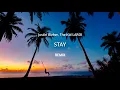 Download Lagu Justin Bieber, The Kid LAROI - Stay (Tropical House Remix)