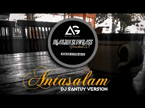 Download MP3 AI KHODIJAH • ANTASALAM • DJ SLOW VERSION