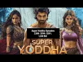 Download Lagu Super Yoddha Episodes 2289. 2290 2291 || Link Boi #superyoddha #viralvideo #telegram #youtuber 