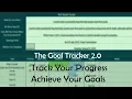 The Goal Tracker 2 0 Use This Goal Tracking Template To Achieve Your Goals