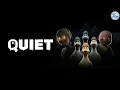 QUIET Playtest is Here Download Play Now