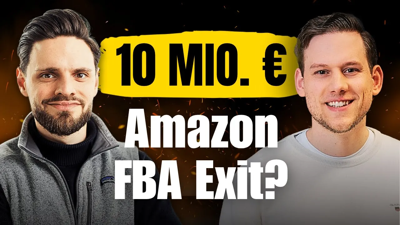Amazon FBA Exits erklärt – Lucas Beier über Deals bis 10 Mio. €