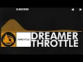 [House] - Throttle - Dreamer