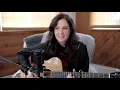 Lori McKenna - ‘Till You’re Grown (Live Acoustic)