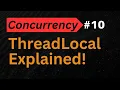 Mastering Java ThreadLocal Hands-on Demo