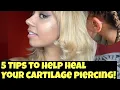How to get rid of piercing bump - 5 Tips to heal CARTILAGE PIERCING Danielle Joyce