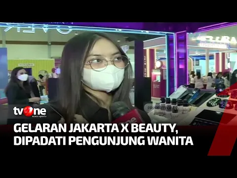 Event Kecantikan Jakarta x Beauty 2022 Digelar 28-31 Juli