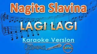 Download Nagita Slavina feat Raffi Ahmad - Lagi Lagi (Karaokel) | GMusic MP3