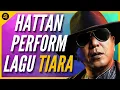 Download Lagu HATTAN PERFORM LAGU 'TIARA'
