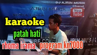 Download PATAH HATI _ KARAOKE RHOMA _ DANGDUT KN7000 MP3