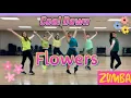 Lagu ZUMBA | Flowers | Miley Cyrus | cool down |