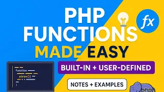 PHP Functions Explained Built-in User-defined Functions with Parameters Return Values Full