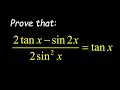 Learn How To Prove A Trigonometry Question Apply Trig Identities Effectively