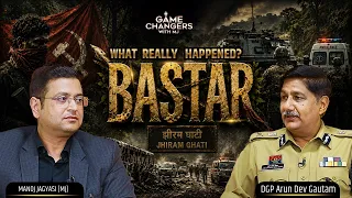 Inside the War Against Bastar Naxalism | Chhattisgarh DGP Arun Dev Gautam